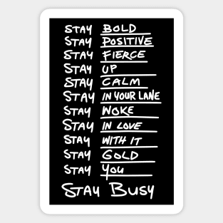 "Stay ..." motivation list /White Sticker